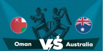 গ্রুপ পর্বের শেষ ম্যাচে কাল মুখোমুখি অস্ট্রেলিয়া ও ওমান